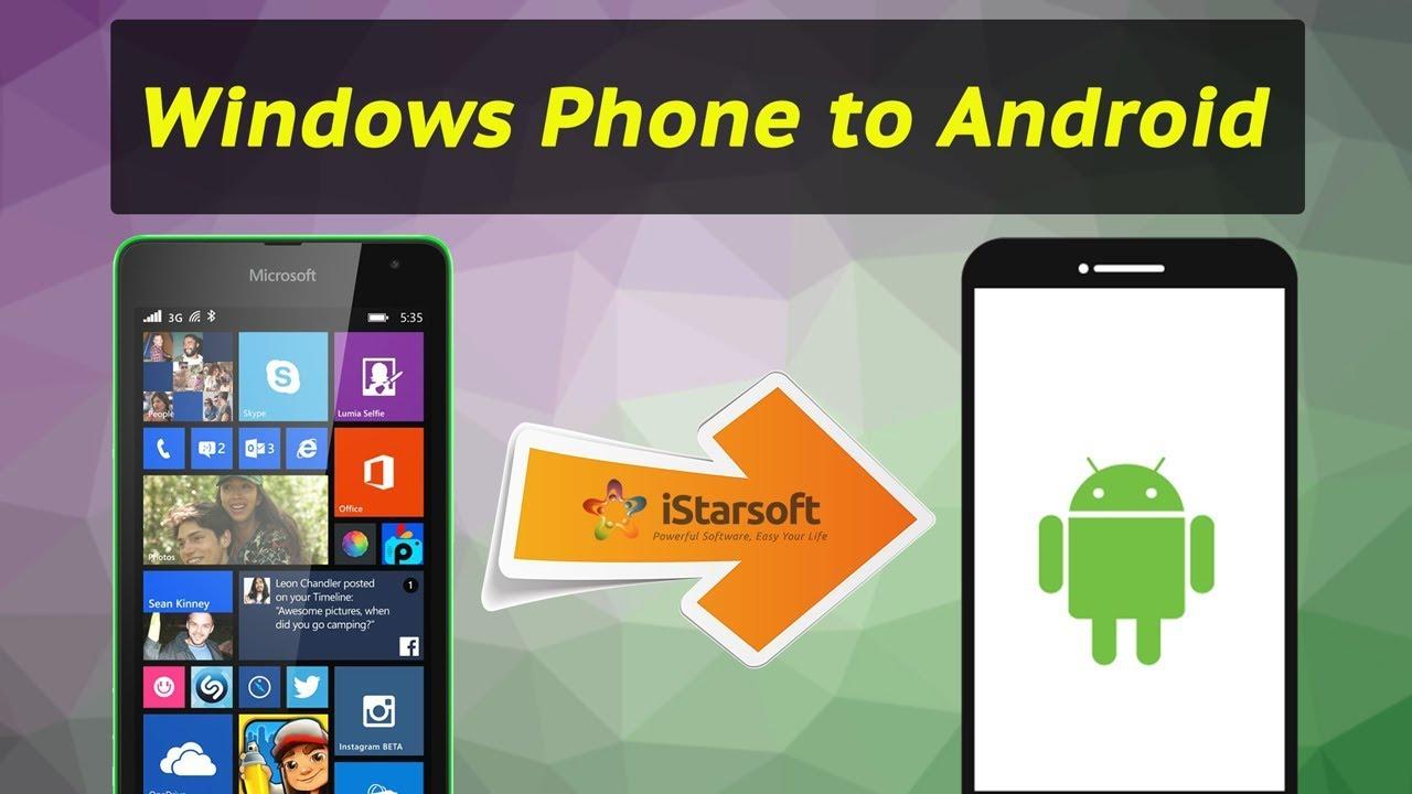 Windows Phone to Android